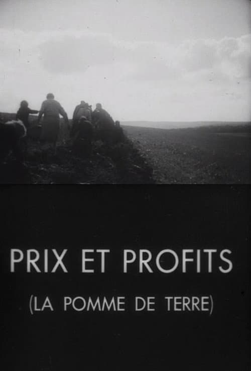 Prices and Profits, the Potato
