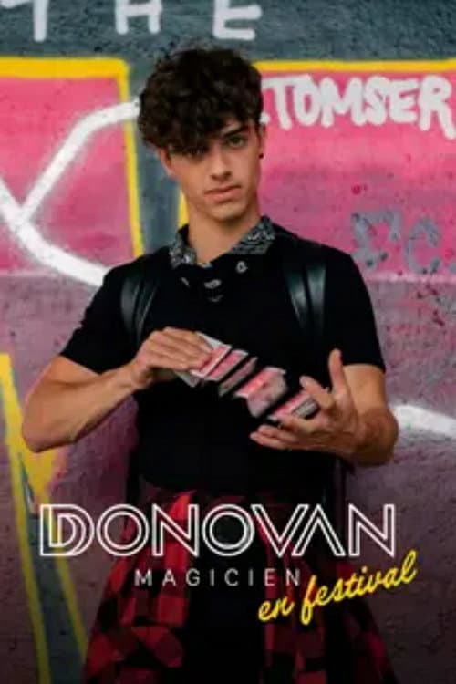 Donovan Magicien : En festival