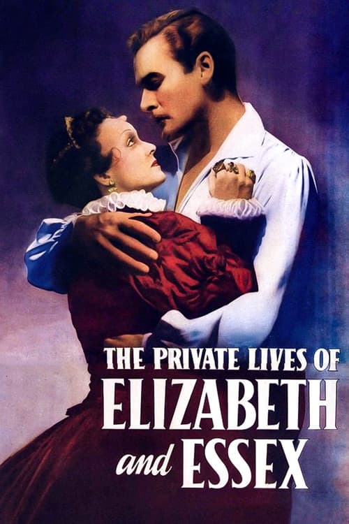 The Private Lives of Elizabeth and Essex