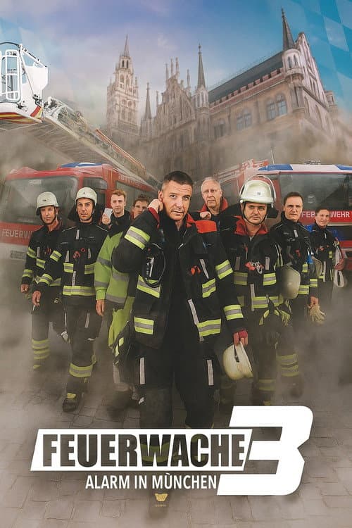 Feuerwache 3 - Alarm in München