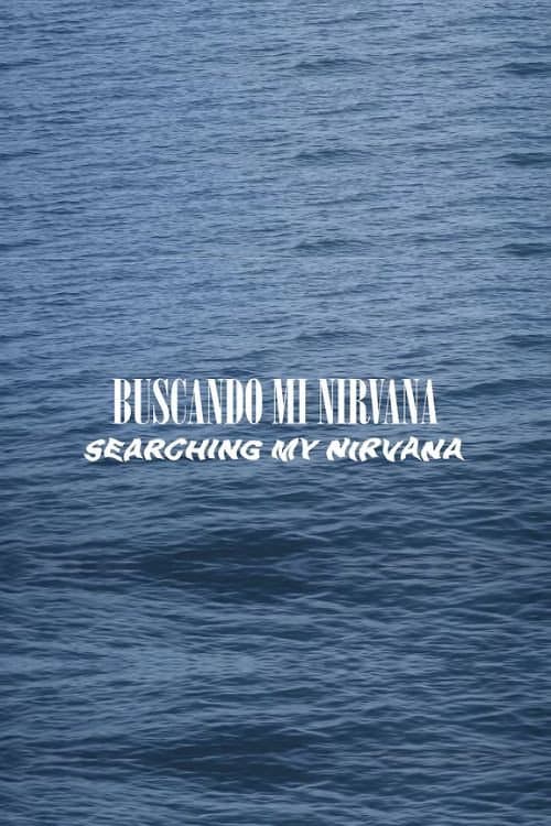 BUSCANDO MI NIRVANA