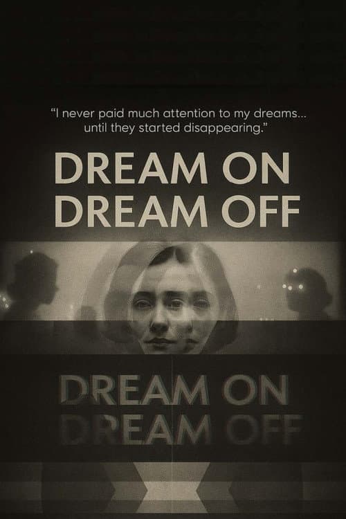 Dream On / Dream Off