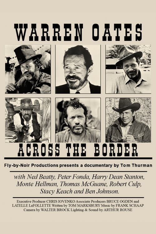 Warren Oates: Across the Border