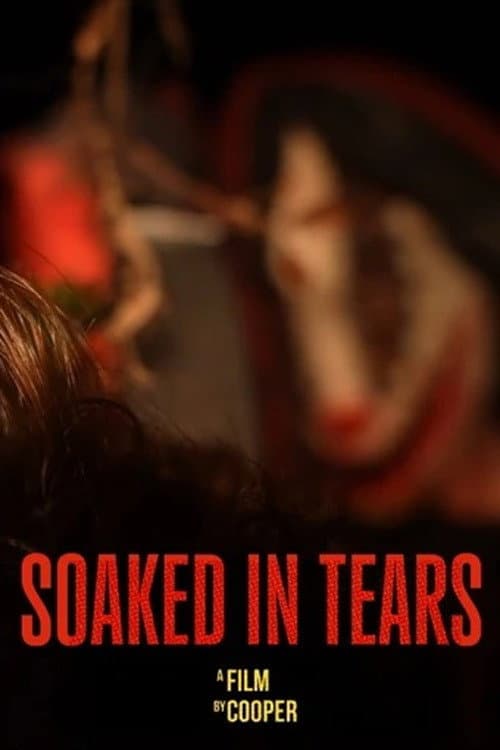 Soaked in Tears