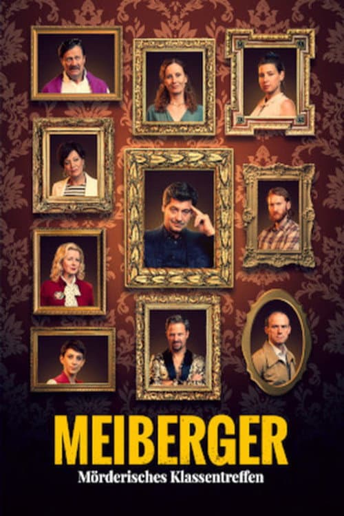 Meiberger – Mörderisches Klassentreffen