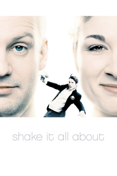 Shake It All About
