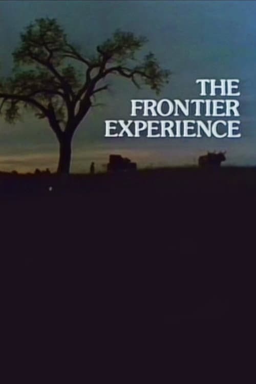 The Frontier Experience