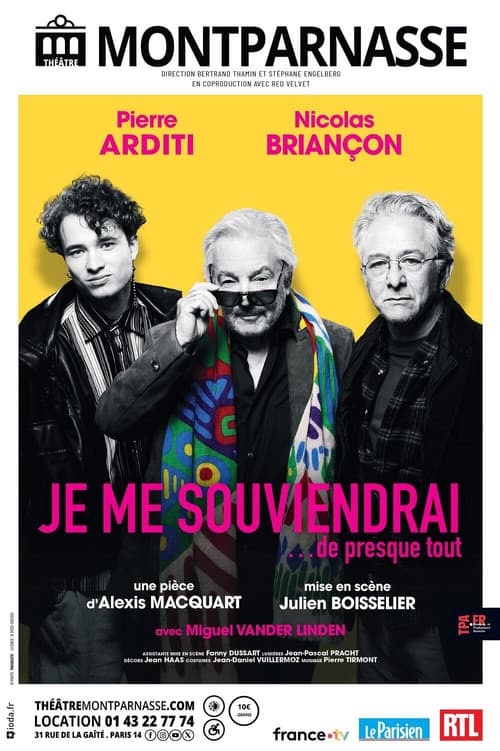 Je me souviendrai... de presque tout