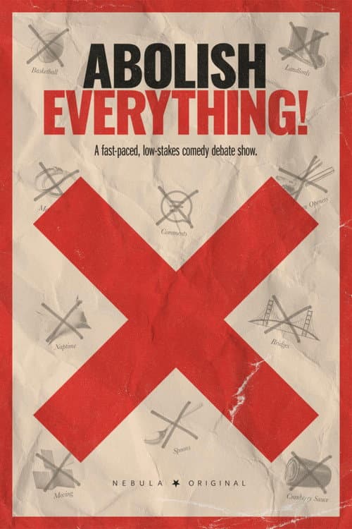 Abolish Everything!