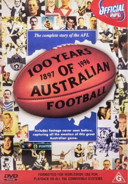 100 Years of Australian Football