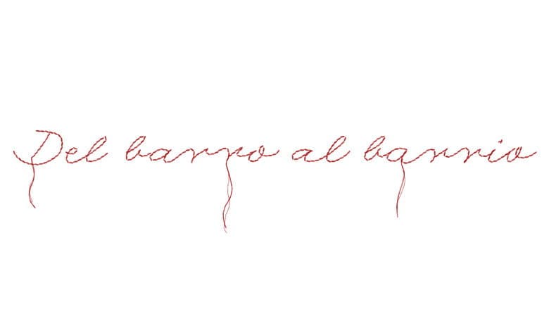 Del barro al barrio