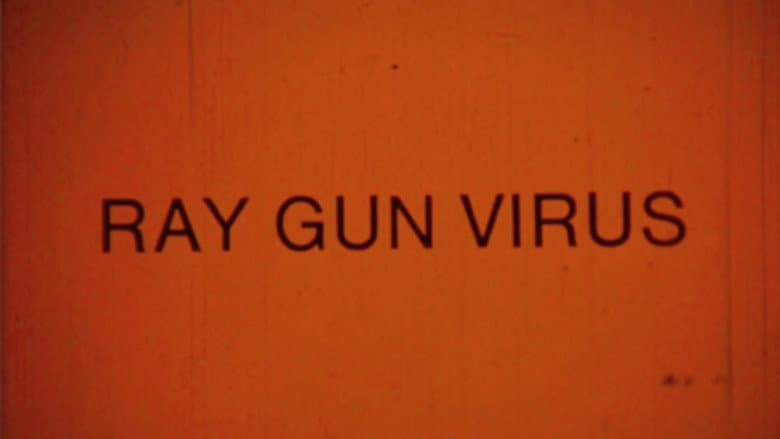 Ray Gun Virus