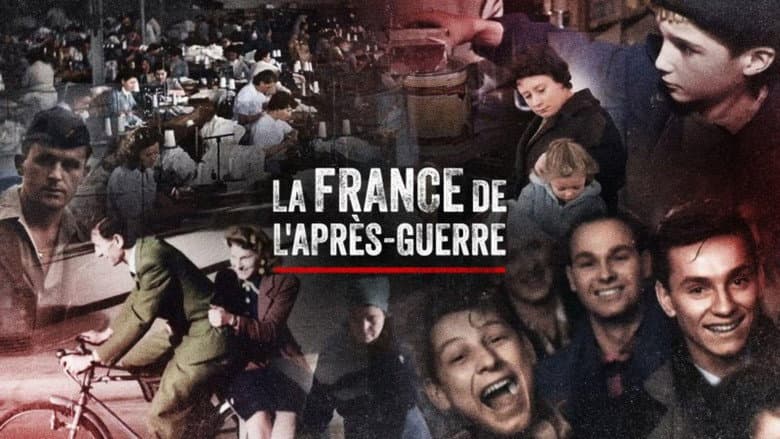 La France de l'après-guerre