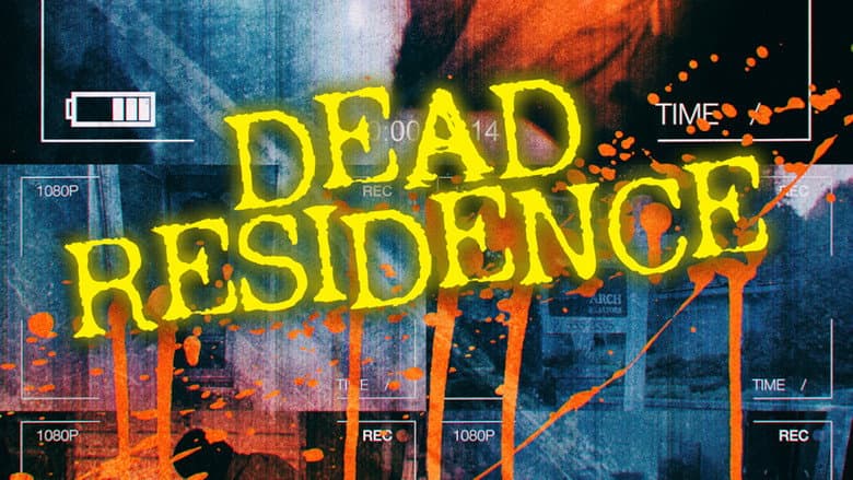 Dead Residence