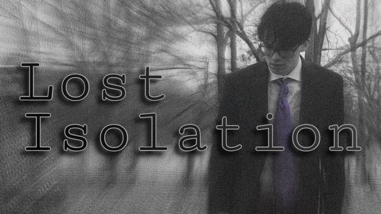 Lost Isolation