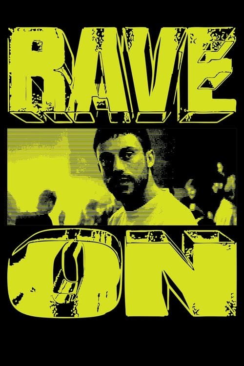 Rave On