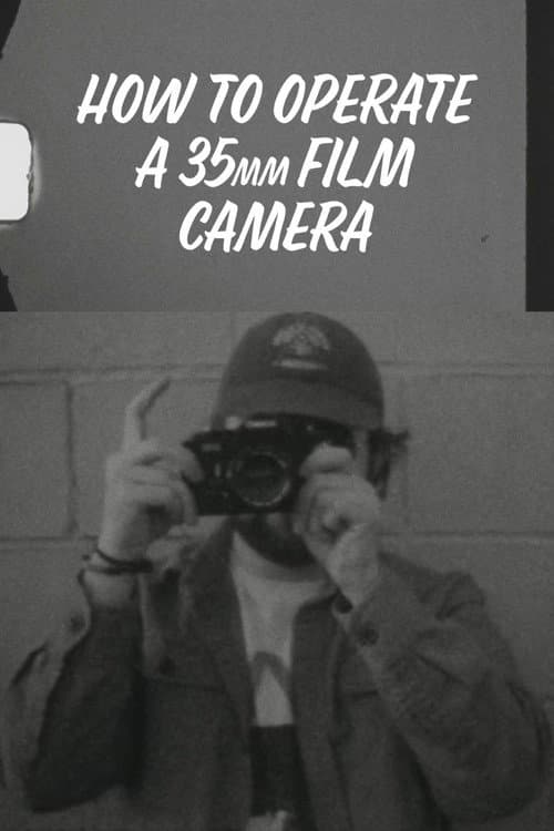 How to Operate a 35mm Film Camera