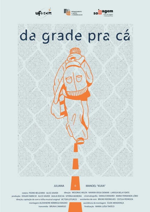 Da Grade Pra Cá