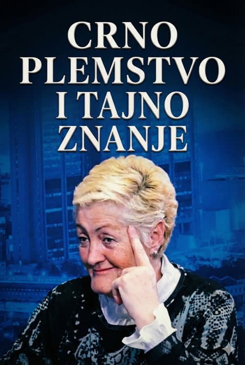 Jovanka Jolić: Black Nobility and Secret Knowledge