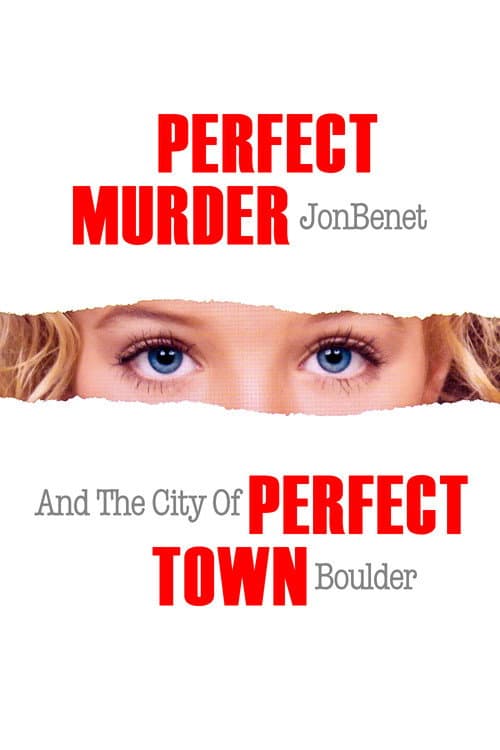 Perfect Murder, Perfect Town