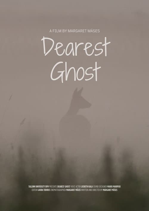 Dearest Ghost