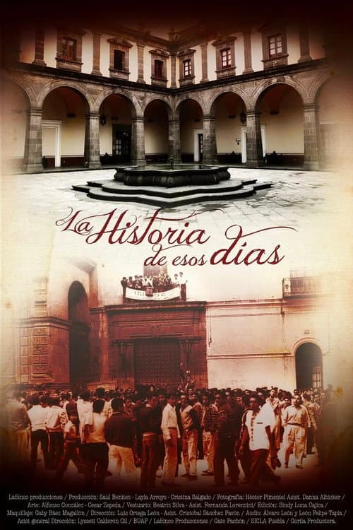 La Historia de Esos Días