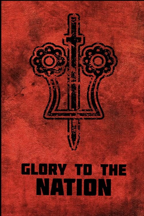 Glory to the Nation