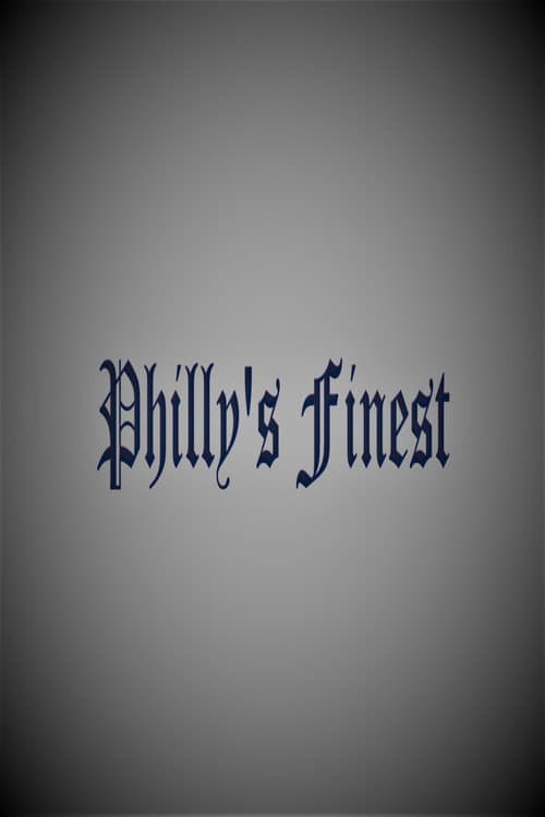 Philly's Finest