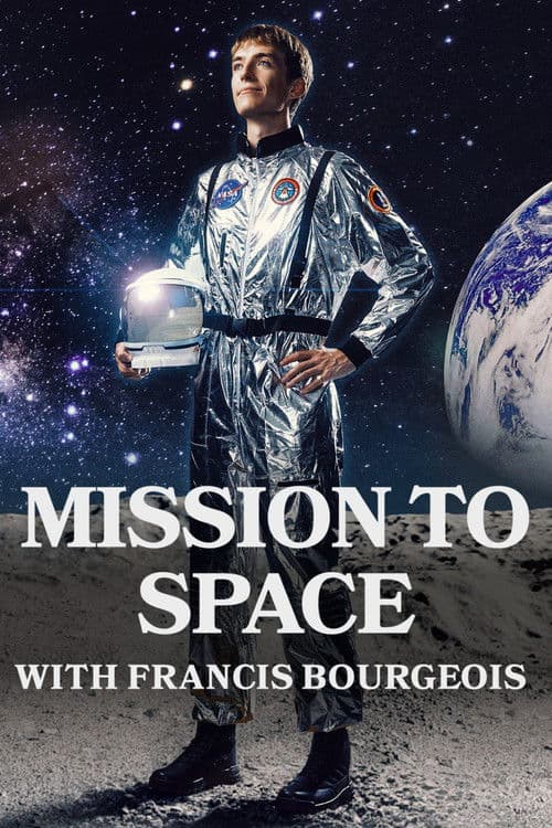 Mission to Space with Francis Bourgeois