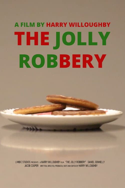 The Jolly Robbery