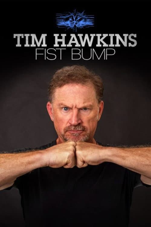 Tim Hawkins: Fist Bump