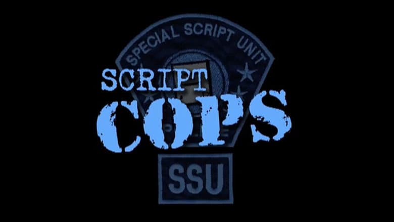 Script Cops: Cliché Misdemeanor