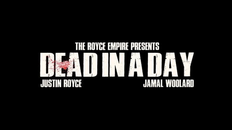 Dead in a Day