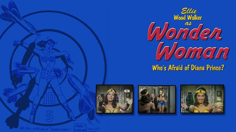 Wonder Woman: Who's Afraid of Diana Prince?